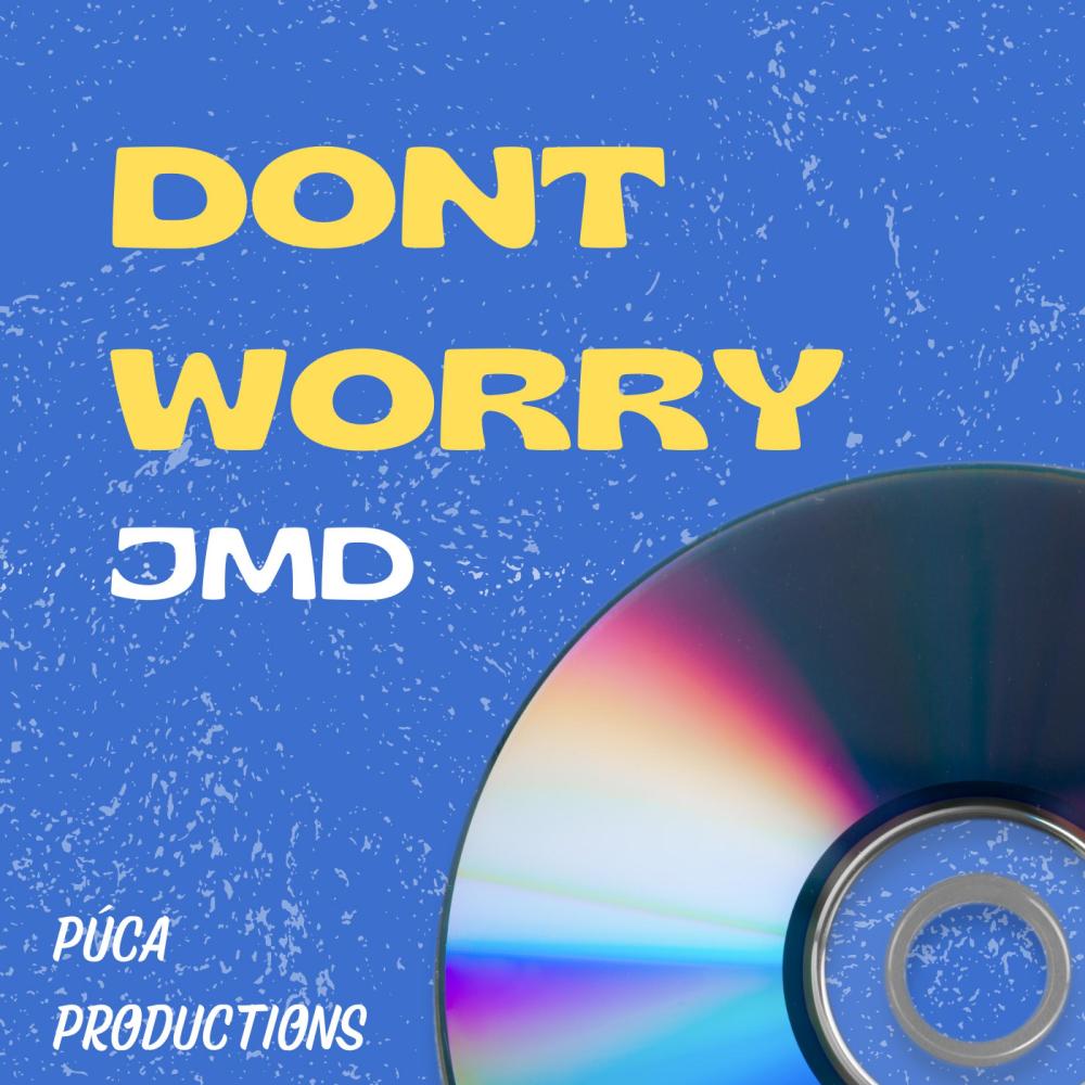 Dont Worry