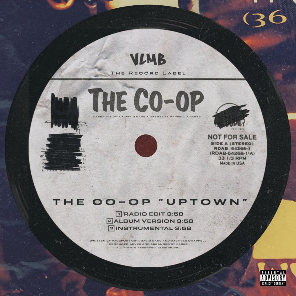 Uptown (feat. Passport Gift, Parks, Rasheed Chappell & David Bars) (Explicit)
