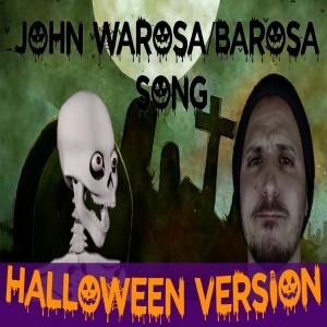 Listen to John Warosa / Barosa song(Halloween Special Version) song with lyrics from Eric Castiglia
