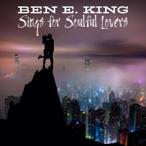 ดาวน์โหลดและฟังเพลง Will You Love Me Tomorrow พร้อมเนื้อเพลงจาก Ben E. King