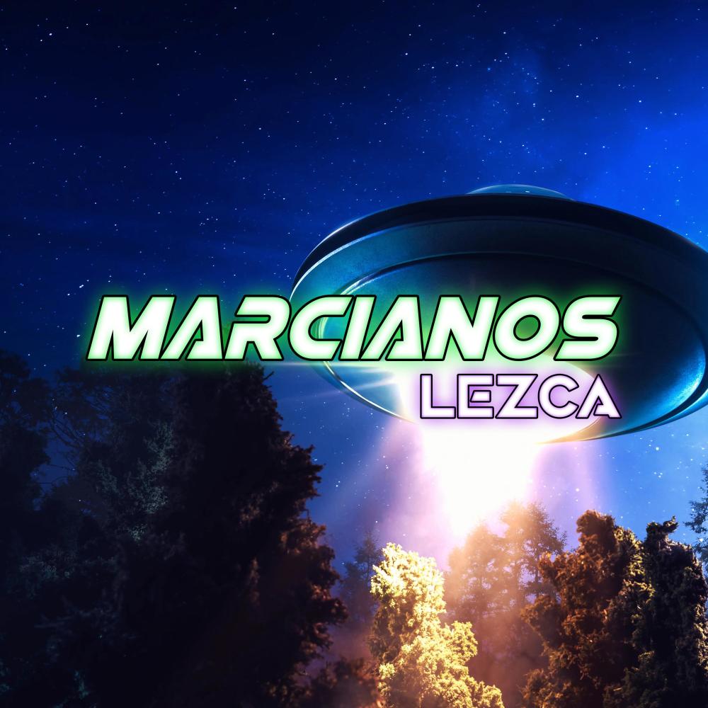 Marcianos (Explicit)