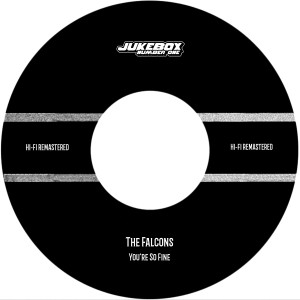 The Falcons的專輯You're So Fine (Hi-Fi Remastered)