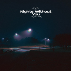 Hayne的專輯Nights Without You