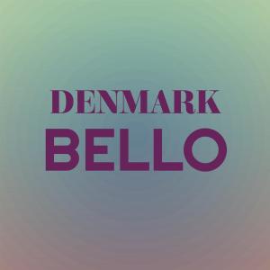 Various Artists的專輯Denmark Bello