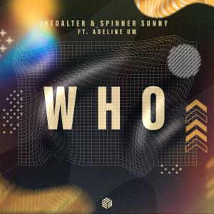 ดาวน์โหลดและฟังเพลง Who พร้อมเนื้อเพลงจาก IntoAlter