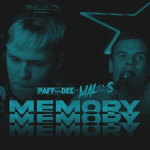 ดาวน์โหลดและฟังเพลง Memory (feat. Paff Dee) (Radio Edit) พร้อมเนื้อเพลงจาก MALOS