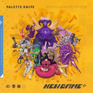 อัลบัม New Game+ (Explicit) ศิลปิน Palette Knife