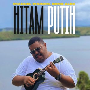 收聽Imanuel Waromi的Hitam Putih歌詞歌曲