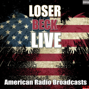 收听群星的Loser (Live) (Explicit) (Live|Explicit)歌词歌曲