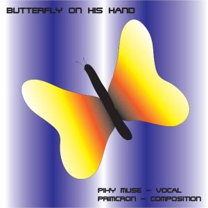 Listen to Butterfly On His Hand song with lyrics from Pixy Muse