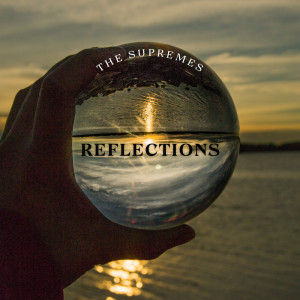 收听The Supremes的Reflections歌词歌曲