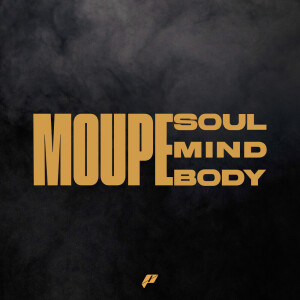 Moupe的專輯Soul, Mind & Body