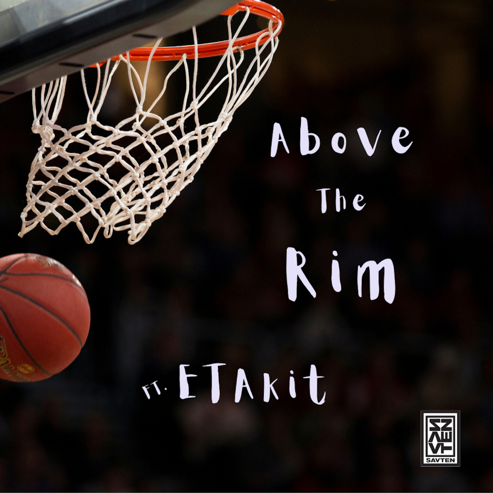 Above the Rim (Explicit)