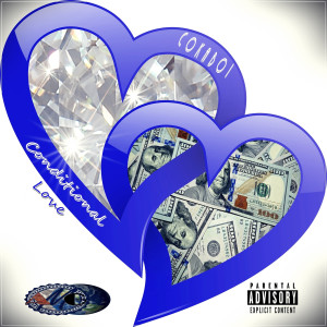 Listen to Conditional Love (Explicit) song with lyrics from Cokaboi