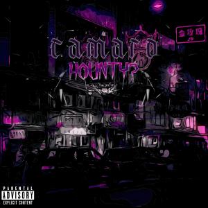 ดาวน์โหลดและฟังเพลง Camaro (Explicit) พร้อมเนื้อเพลงจาก HOUNTY?