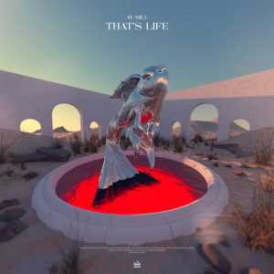 Dengarkan lagu That's Life nyanyian ay-Mill dengan lirik