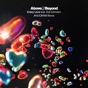 Above & Beyond的專輯Crazy Love (ANUQRAM Remix)