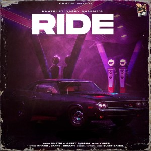 Listen to Ride song with lyrics from Khatri