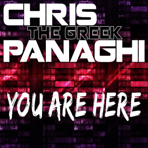 Chris "The Greek" Panaghi的專輯You Are Here