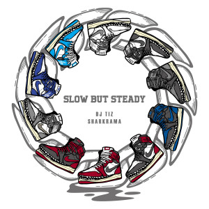 收聽샤크라마的Slow But Steady歌詞歌曲