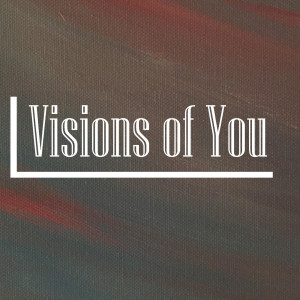 Album Visions of You from Jason Singh