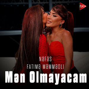 Listen to Mən Olmayacam song with lyrics from Nəfəs Məmmədli
