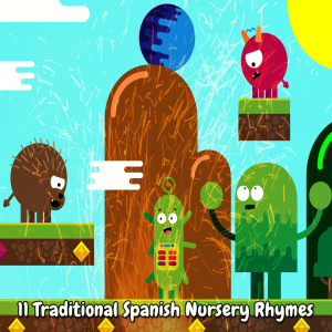 11 Traditional Spanish Nursery Rhymes