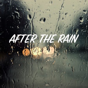 ดาวน์โหลดและฟังเพลง After the Rain พร้อมเนื้อเพลงจาก Layandar