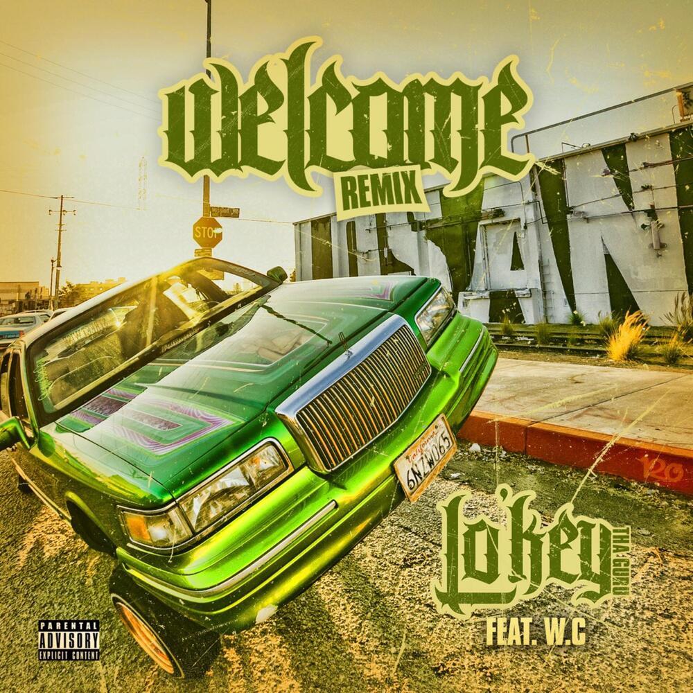 Welcome (Remix|Explicit)
