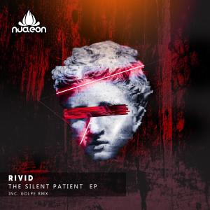 收聽Rivid的The Silent Patient (Original Mix)歌詞歌曲