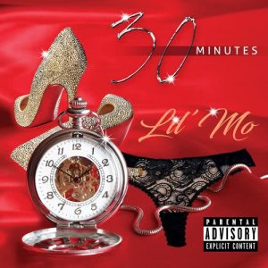 Lil' Mo的專輯30 Minutes (Explicit)