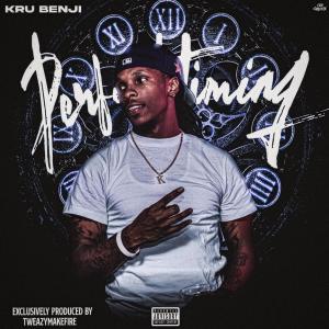 Kru Benji的專輯Perfect Timing (Explicit)