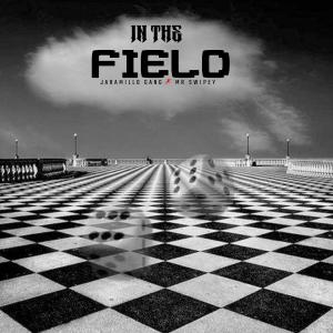 ดาวน์โหลดและฟังเพลง IN THE FIELD (feat. Mr Swipey|Explicit) พร้อมเนื้อเพลงจาก JARAMILLO GANG