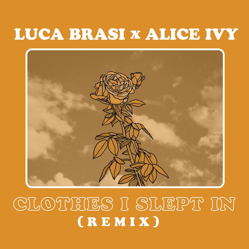 Clothes I Slept In (Alice Ivy Remix)