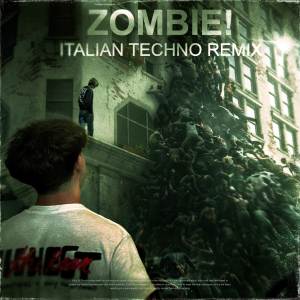 Scarlet的專輯ZOMBIE! (Italian Techno Remix)