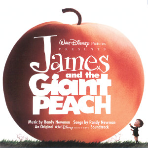 收聽Randy Newman的Into The Peach (From "James and the Giant Peach" / Score)歌詞歌曲