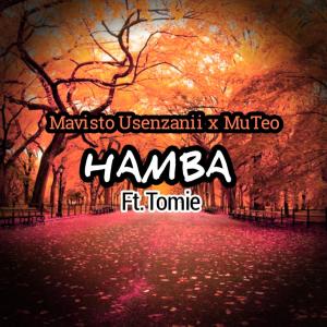 Hamba (feat. Tomie) dari Mavisto Usenzanii