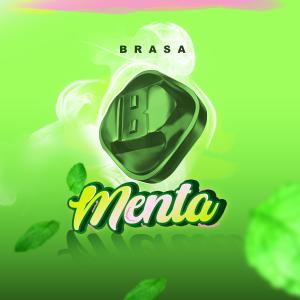 收聽Brasa的Menta歌詞歌曲