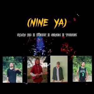 ดาวน์โหลดและฟังเพลง Nine Ya พร้อมเนื้อเพลงจาก Yauwex