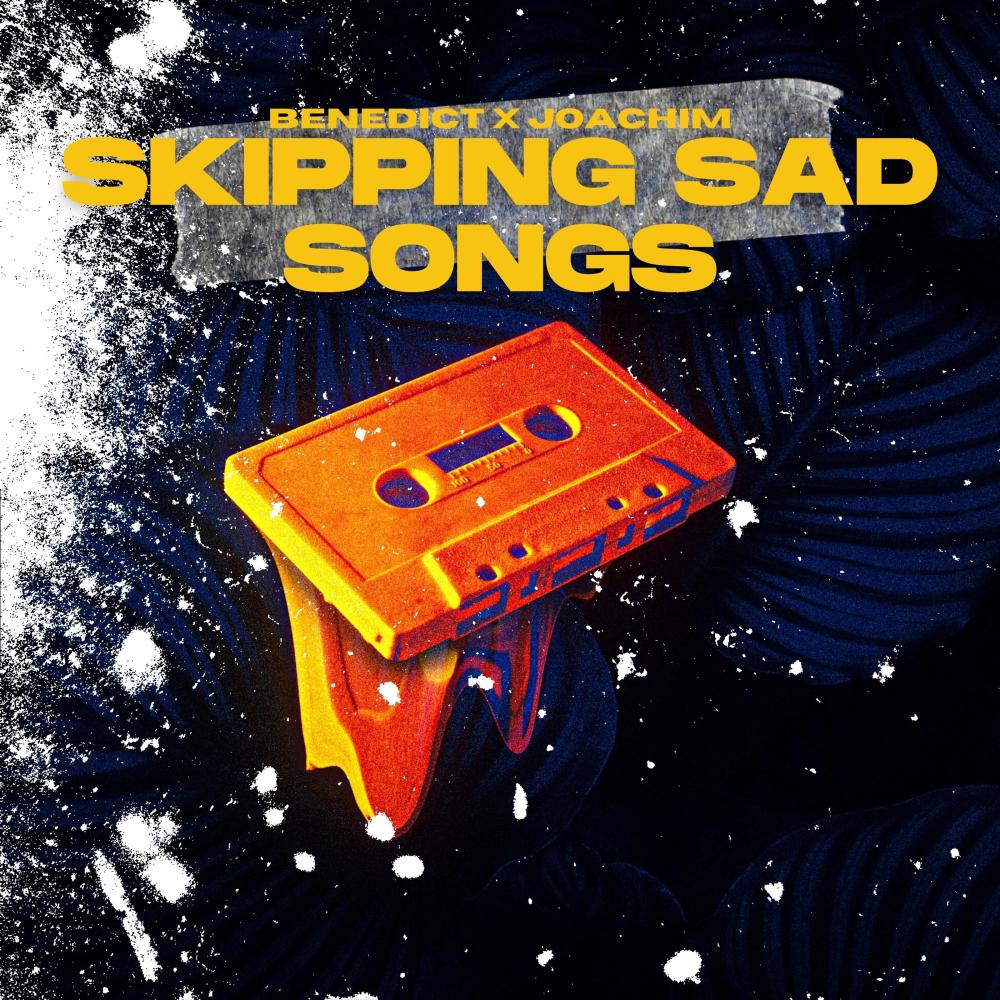 Skipping Sad Songs (Explicit)