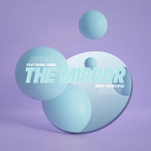 Listen to The Mirror (其他) song with lyrics from Mindme