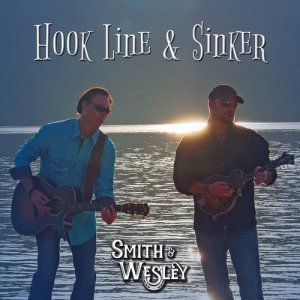 ดาวน์โหลดและฟังเพลง Hook Line & Sinker พร้อมเนื้อเพลงจาก Smith & Wesley