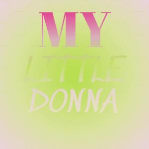 Listen to My Little Donna song with lyrics from Yellow Brick Road