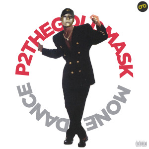ดาวน์โหลดและฟังเพลง Money Dance (Explicit) พร้อมเนื้อเพลงจาก P2thegoldmask