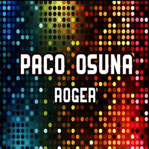 Paco Osuna的專輯Roger