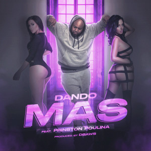 Listen to Mas song with lyrics from Dando