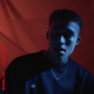 收聽Maximillian的Hollow Days歌詞歌曲