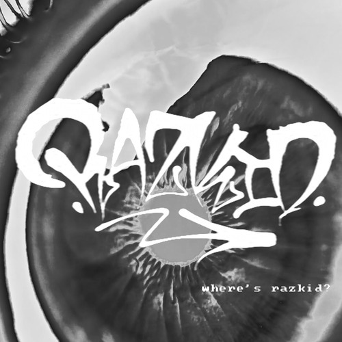 Where's Razkid? (Explicit)