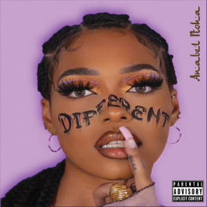 Dengarkan lagu Different (Explicit) nyanyian Anabel Itoha dengan lirik
