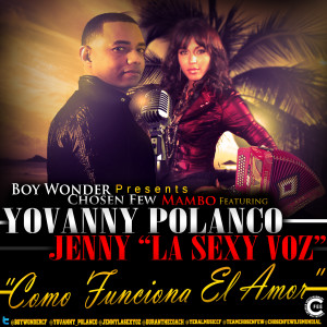 อัลบัม Como Funciona El Amor (feat. Jenny "La Sexy Voz") ศิลปิน Yovanny Polanco